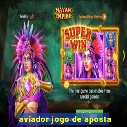 aviador jogo de aposta