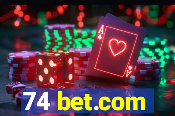 74 bet.com