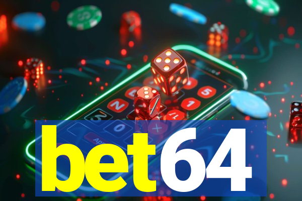 bet64