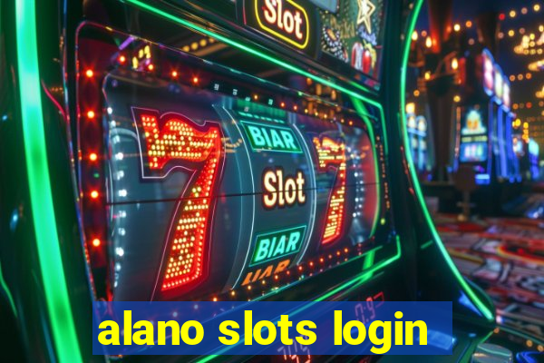 alano slots login