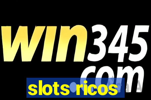 slots ricos