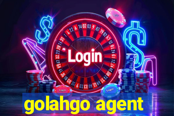 golahgo agent