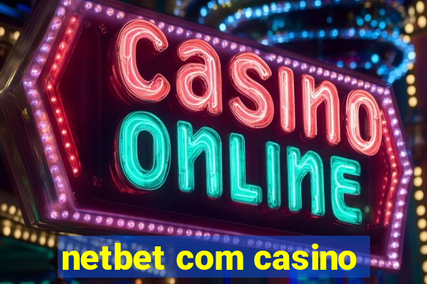 netbet com casino