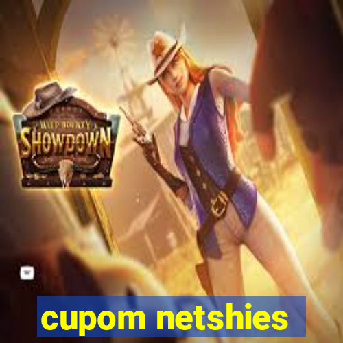 cupom netshies