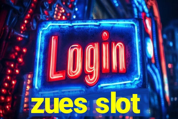 zues slot