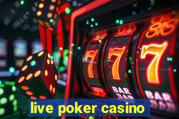 live poker casino