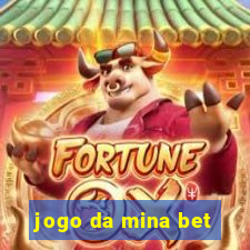 jogo da mina bet