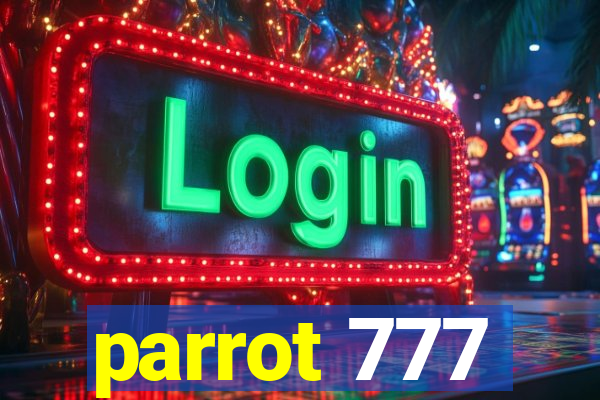 parrot 777