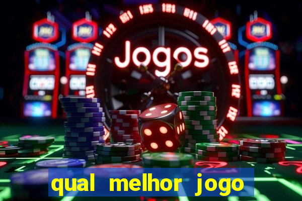 qual melhor jogo cassino betano