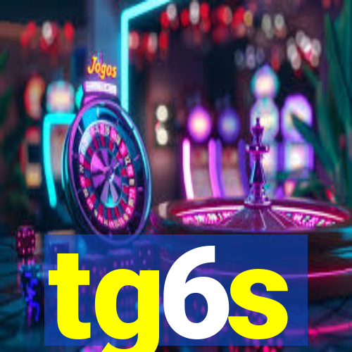 tg6s