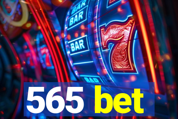 565 bet