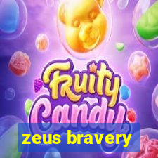 zeus bravery