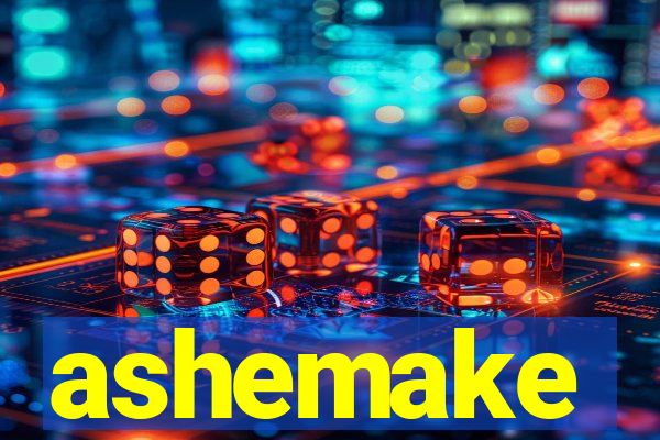 ashemake