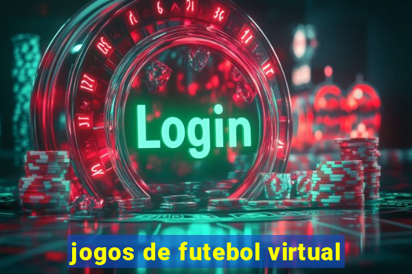 jogos de futebol virtual