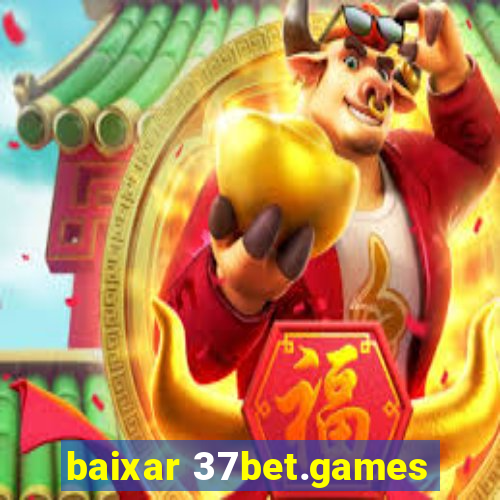 baixar 37bet.games