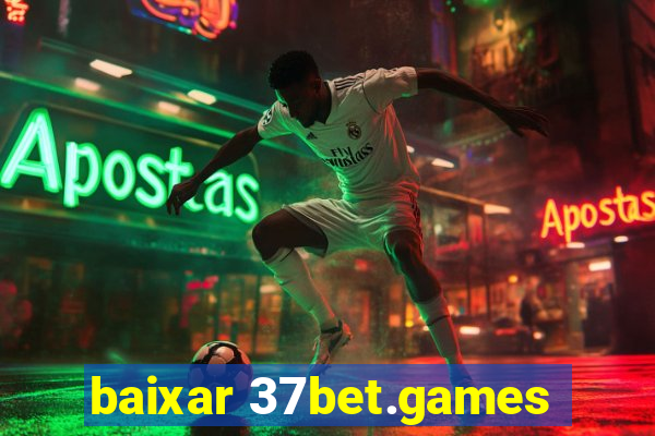 baixar 37bet.games