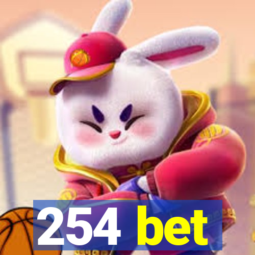 254 bet