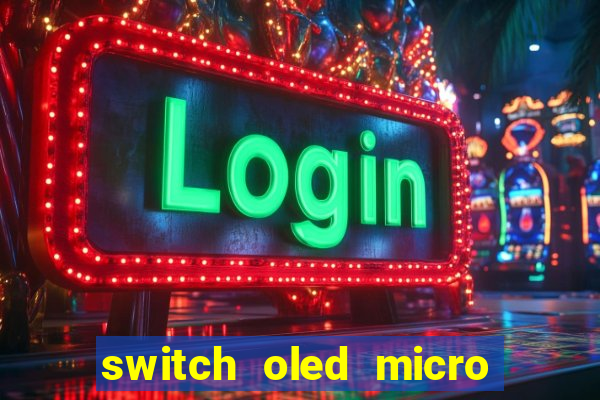 switch oled micro sd slot