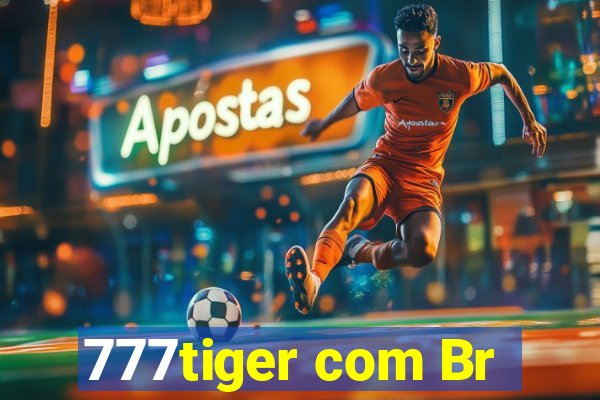 777tiger com Br