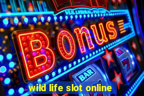 wild life slot online