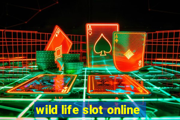 wild life slot online