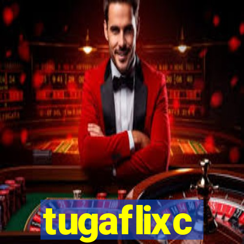 tugaflixc