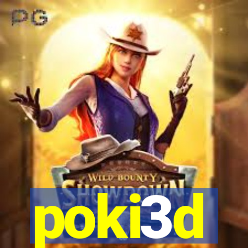 poki3d