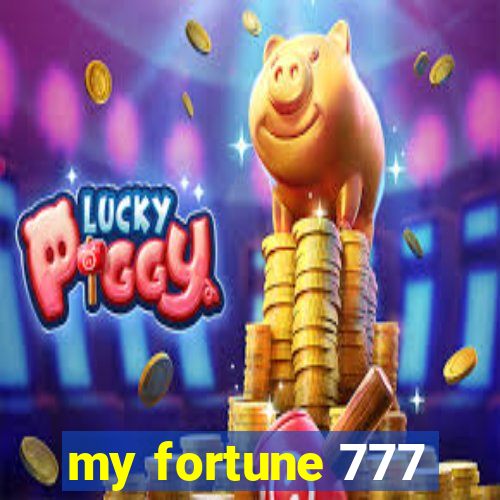 my fortune 777