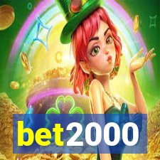 bet2000