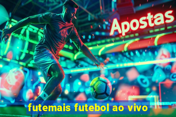 futemais futebol ao vivo