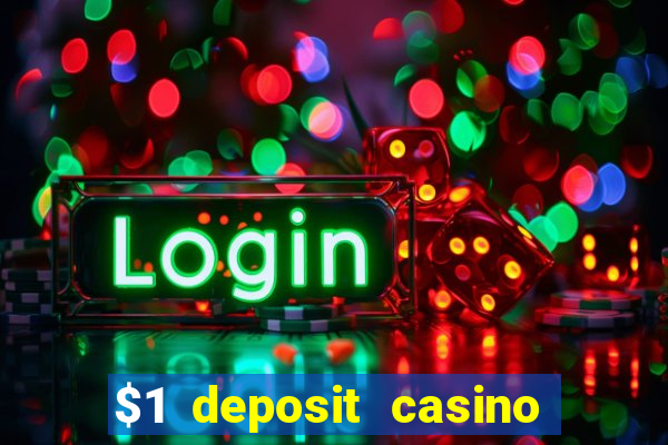 $1 deposit casino nz 2022