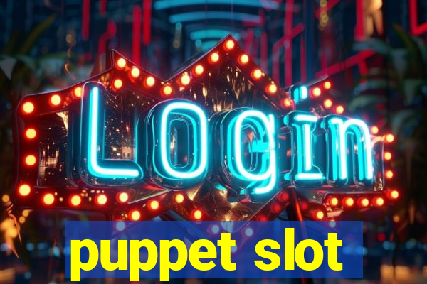 puppet slot