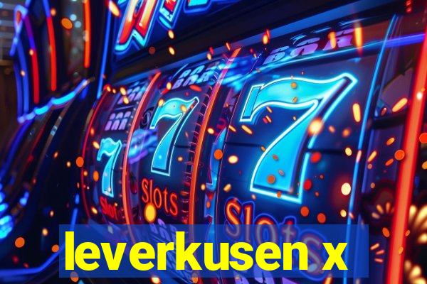 leverkusen x