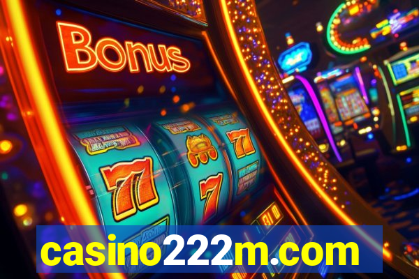 casino222m.com