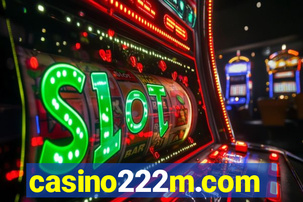 casino222m.com