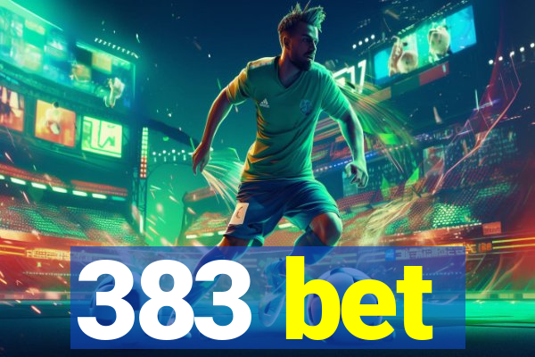 383 bet