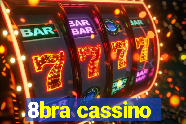 8bra cassino