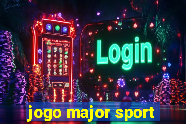 jogo major sport