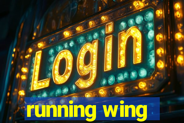 running wing