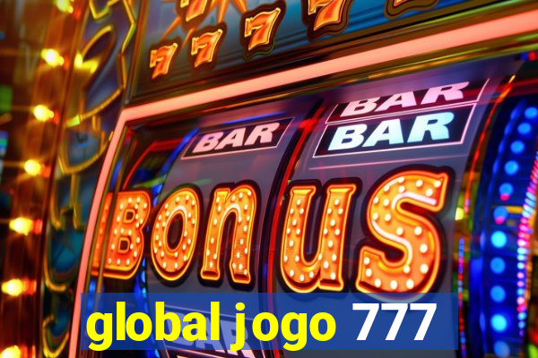 global jogo 777