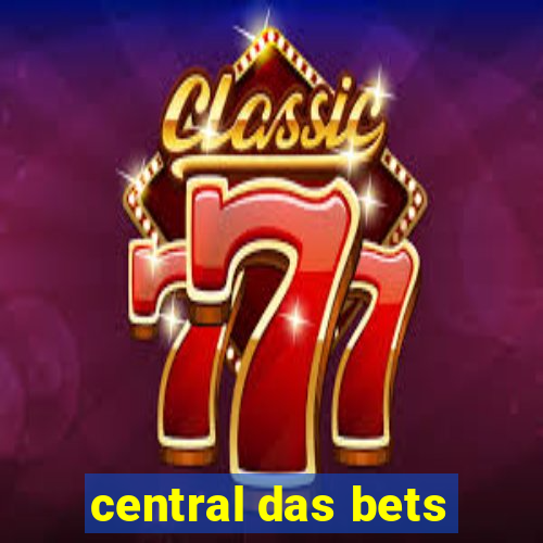 central das bets