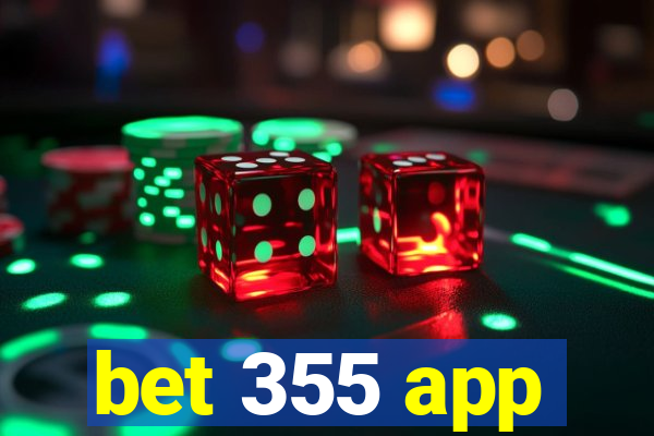 bet 355 app