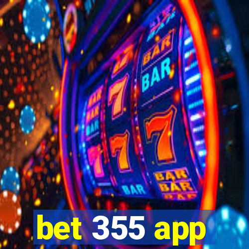 bet 355 app