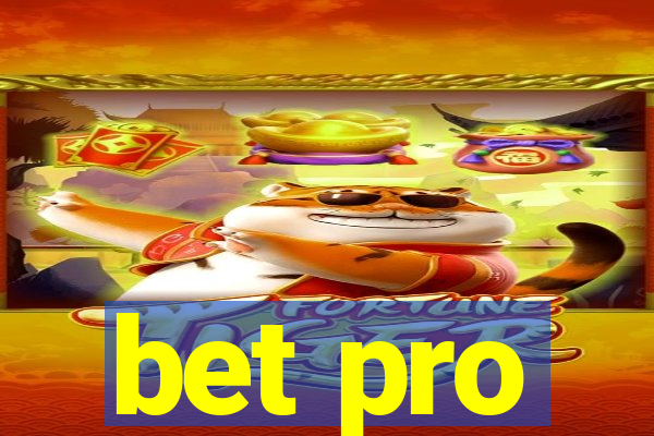 bet pro