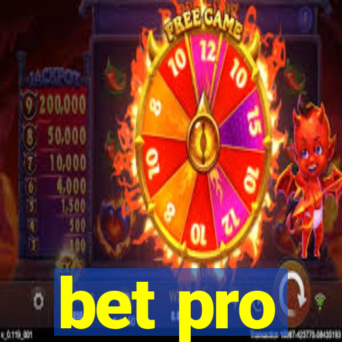 bet pro