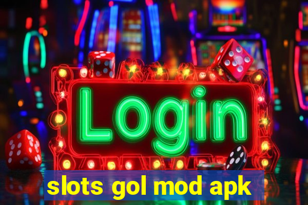 slots gol mod apk