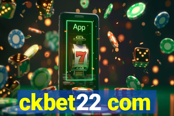 ckbet22 com