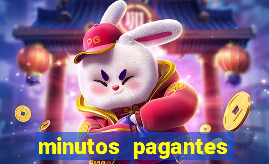 minutos pagantes fortune tiger hoje