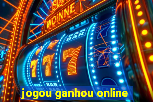 jogou ganhou online