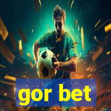 gor bet